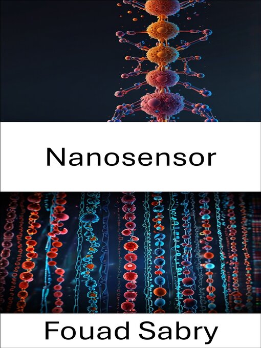 Title details for Nanosensor by Fouad Sabry - Available